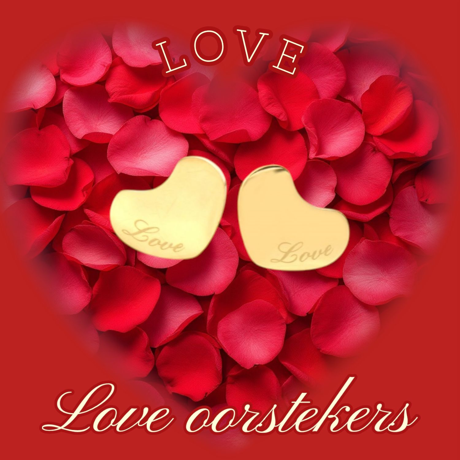 LOVE oorstekers