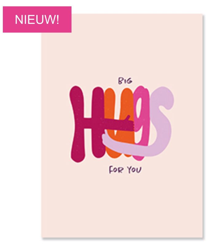 Kaart BIG Hugs for you Kaart Big hugs for your