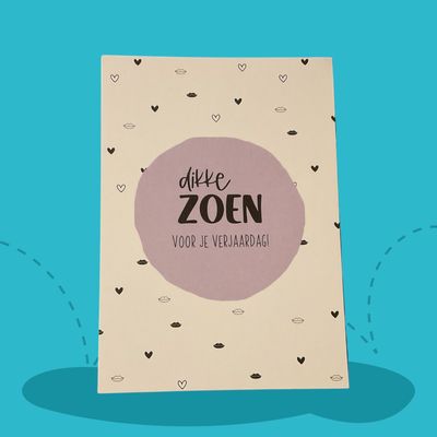 Kaartje Dikke zoen voor je verjaardag! Kaart dikke zoen voor je verjaardag