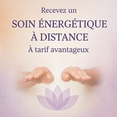 Recevez un soin énergétique à un tarif avantageux Recevez un soin énergétique à un tarif avantageux