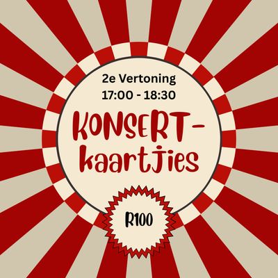 Konsertkaartjies - 2e Vertoning