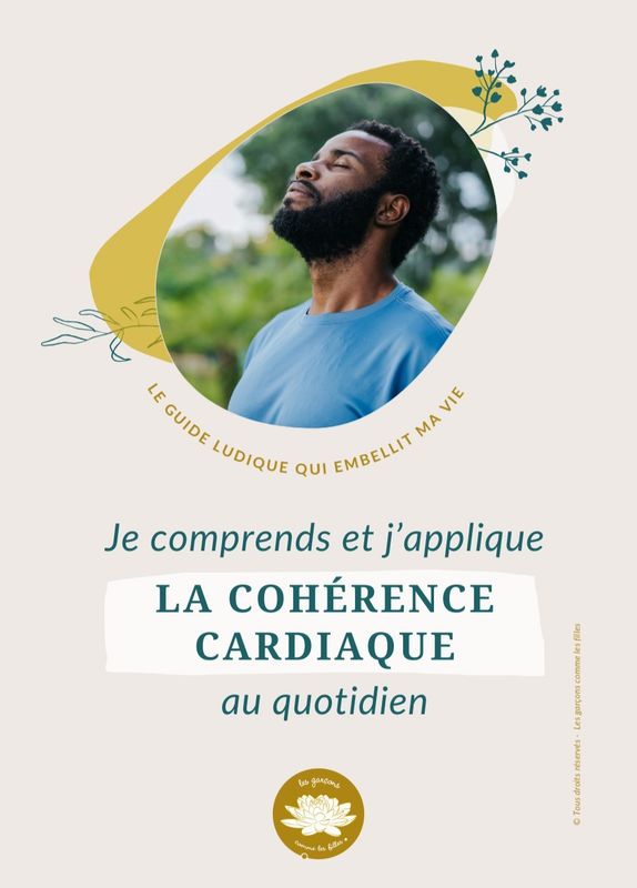 La cohérence cardiaque au quotidien