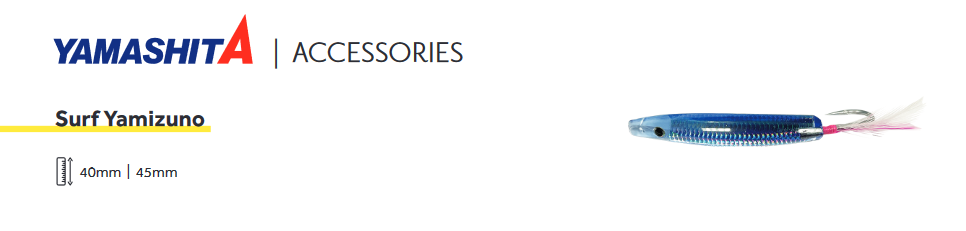 Yamashita - Unghietta - Surf  Yamizuno - 45mm