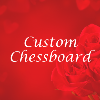 Custom Chessboard