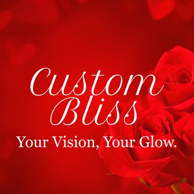 Custom Bliss 