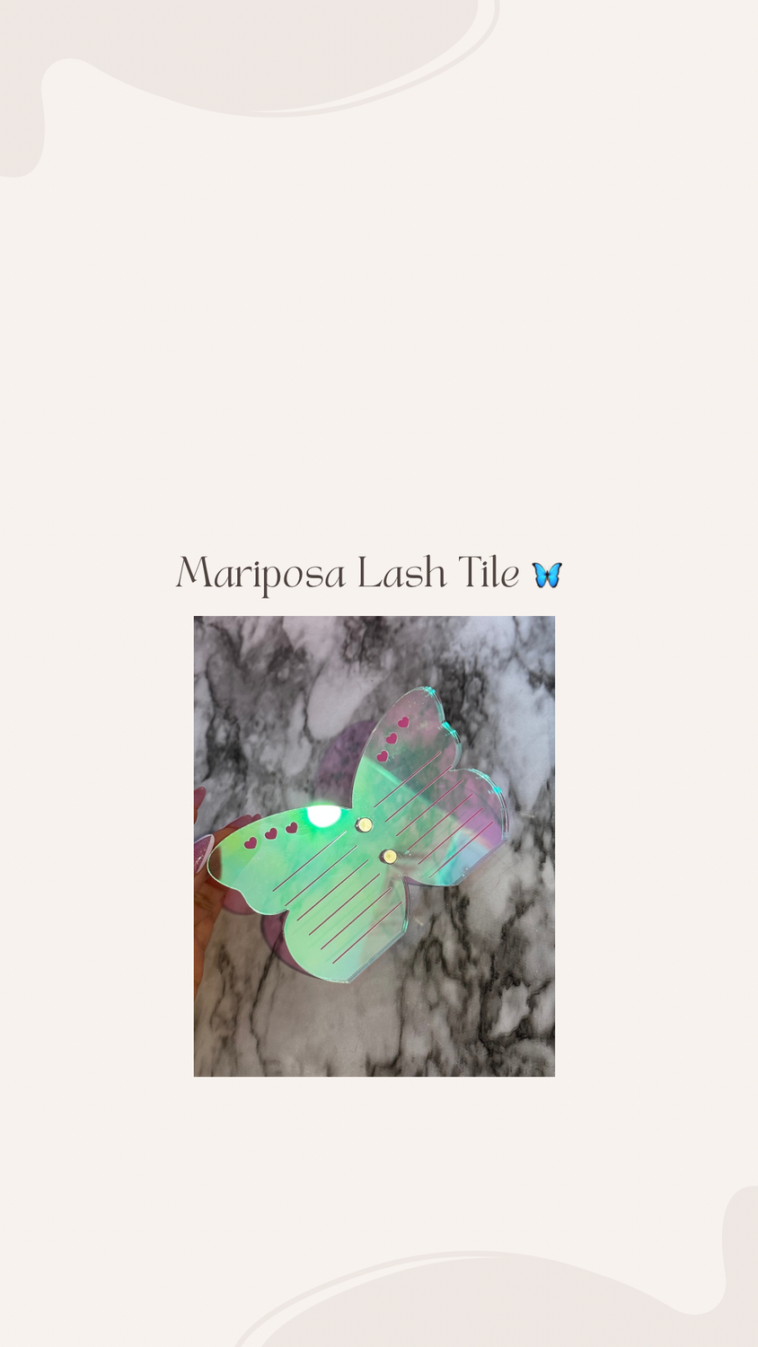 Mariposa Lash Tile