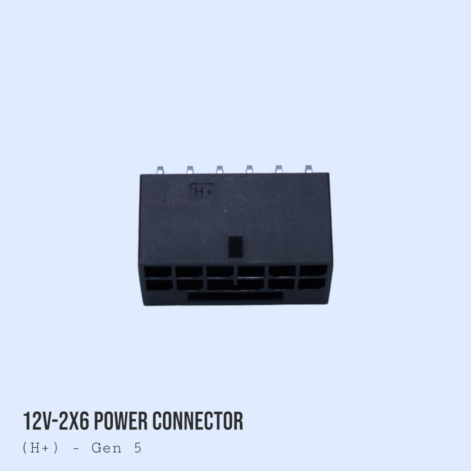 12V-2x6 Power connector (H+)- Gen 5
