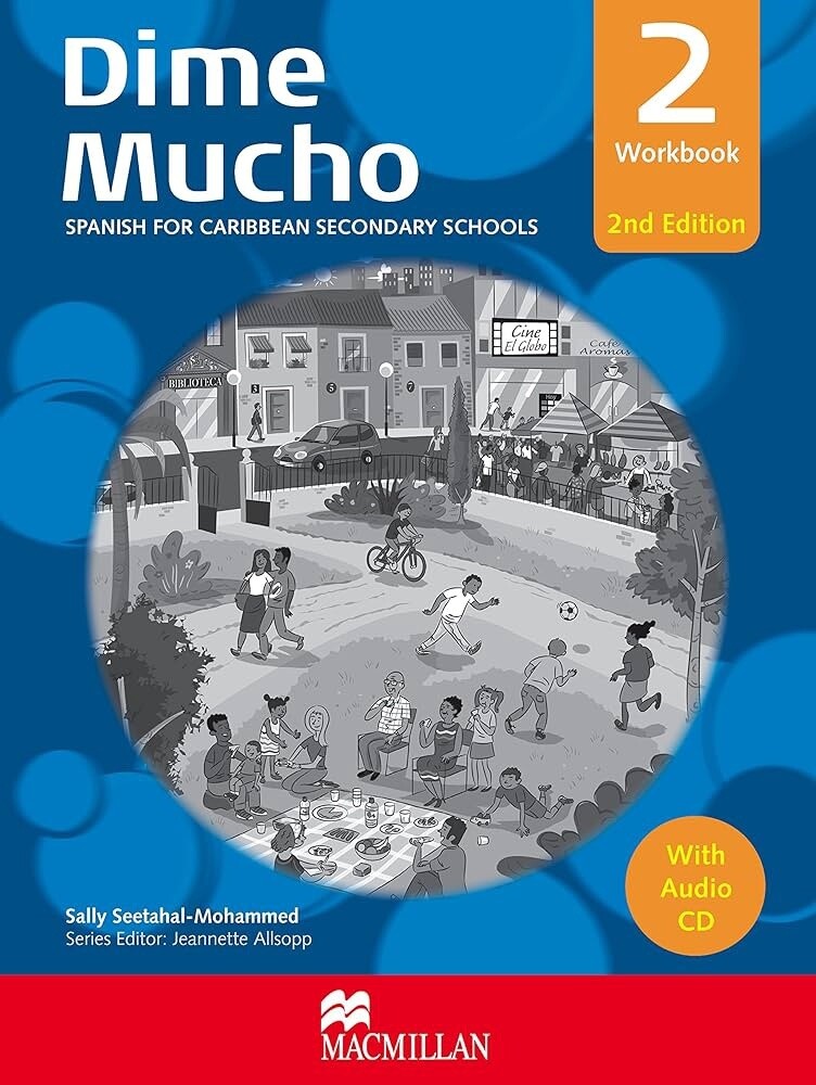 Dime Mucho - Spanish for Caribbean Secondary Schools Workbook 2 2nd Edition