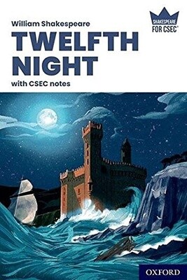 Twelfth Night with CSEC Notes (Carol Clarke)