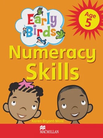 Early Birds- Numeracy Skills (Age 5) Early Birds- Numeracy Skills (Age 5)