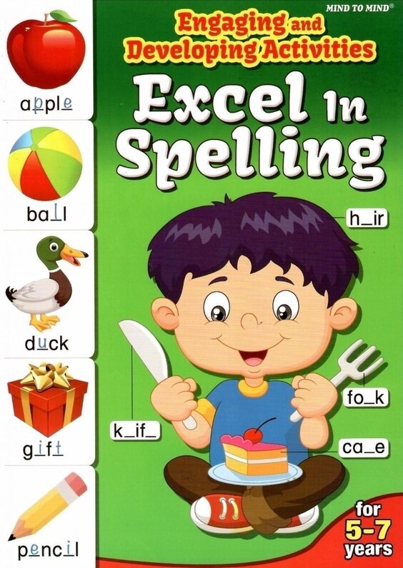 Excel in Spelling for Ages 5-7 years