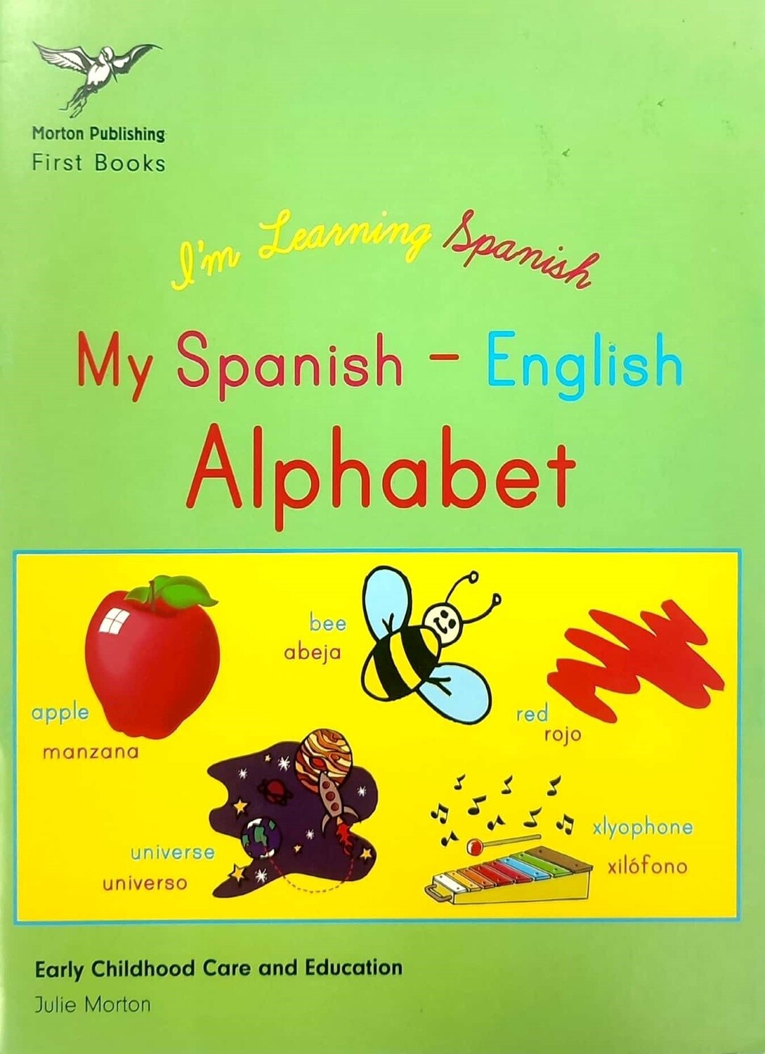 I'm Learning Spanish My Spanish - English Alphabet