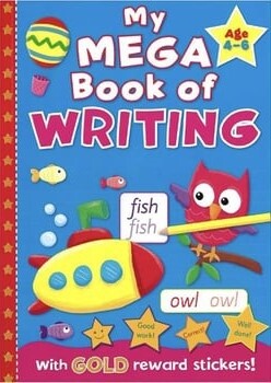 My Mega Book of Writing Book 1 (Age 4-6)