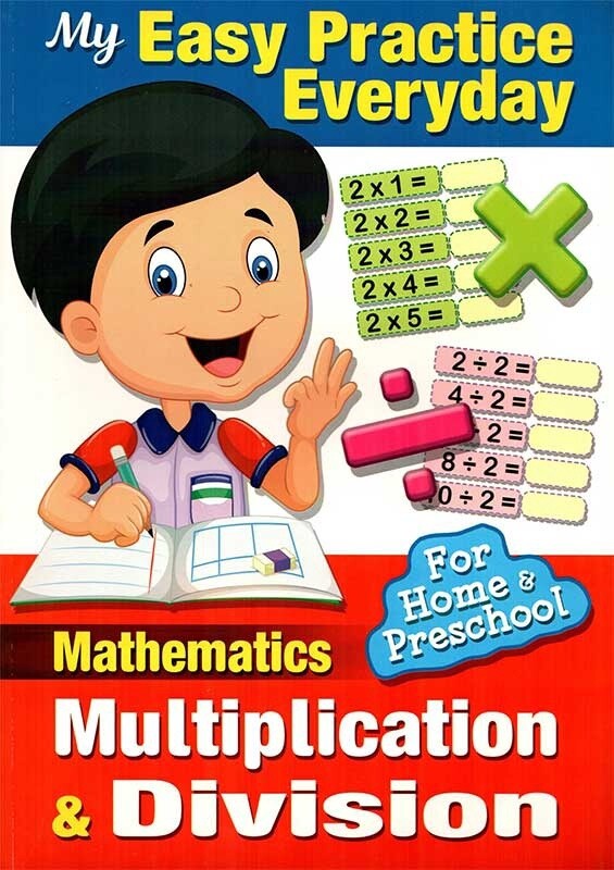 My Easy Practice Everyday Mathematics Multiplication and Division
