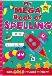 My Mega Book of Spelling Book 3 (Age 4-6)