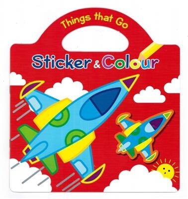Sticker and Colour- Things that Go Book 4