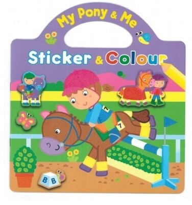My Pony and Me- Sticker and Colour Book 4