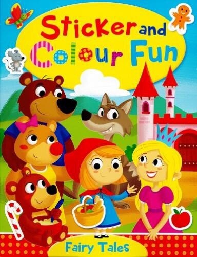 Sticker and Colour Fun- Fairy Tales