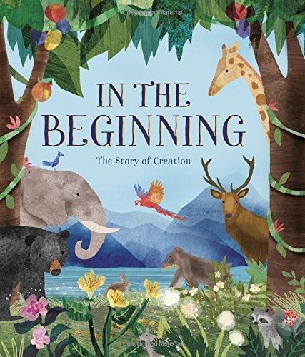 In the Beginning- The Story of Creation