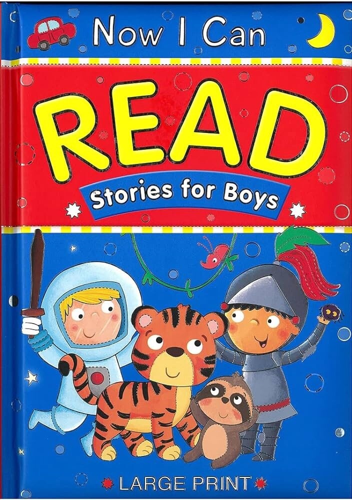 Now I Can Read- Stories for Boys