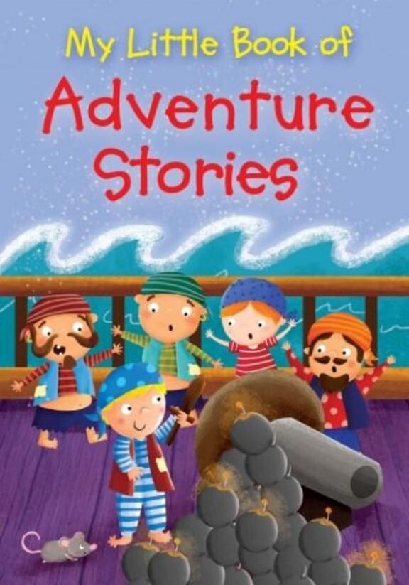 My Little Book of Adventure Stories