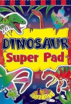 Dinosaur Super Pad (Age 4-7)
