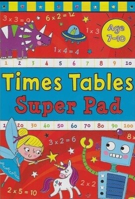 Times Tables Super Pad (Age 7-10)