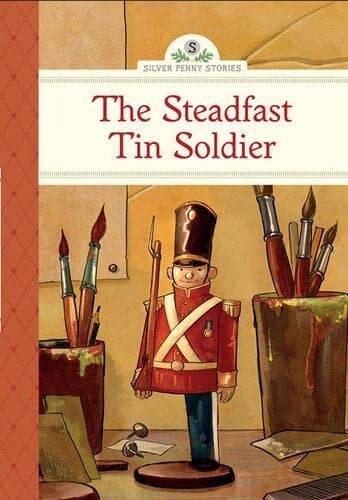 The Steadfast Tin Solider