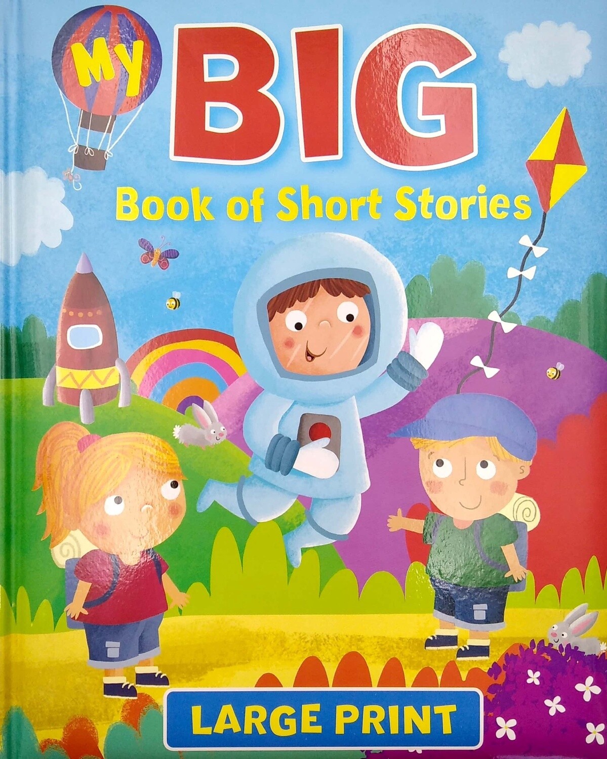 My Big Book of Short Stories