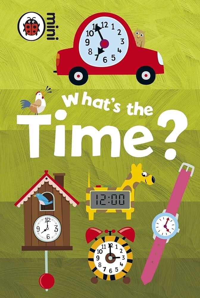 Mini Early Learning- What's the Time?