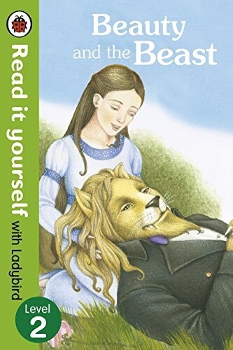 Read it Yourself Level 2- Beauty and the Beast Read it Yourself Level 2- Beauty and the Beast