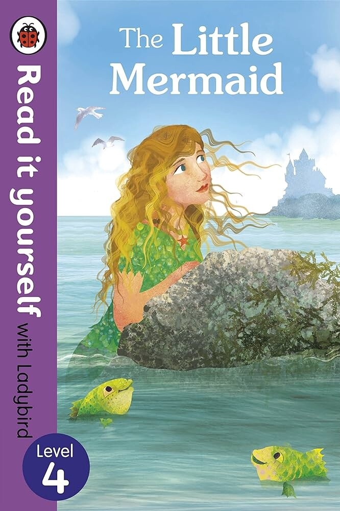 Read it Yourself Level 4- The Little Mermaid
