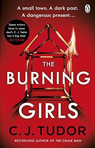 The Burning Girls - C.J. Tudor The Burning Girls - C.J. Tudor