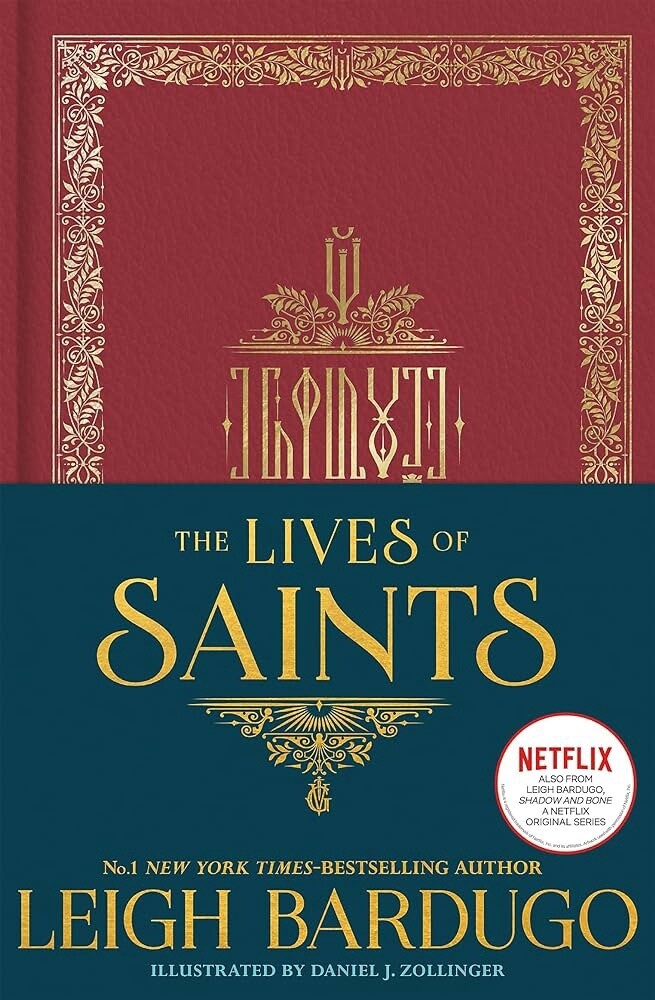 The Lives of Saints- Leigh Bardugo