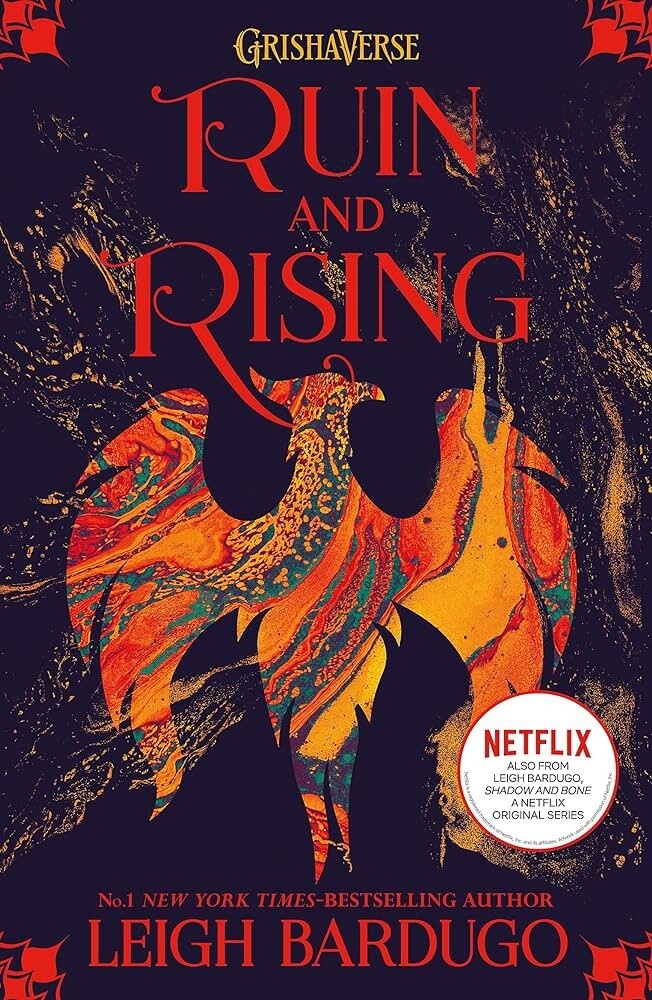 Ruin and Rising- Leigh Bardugo