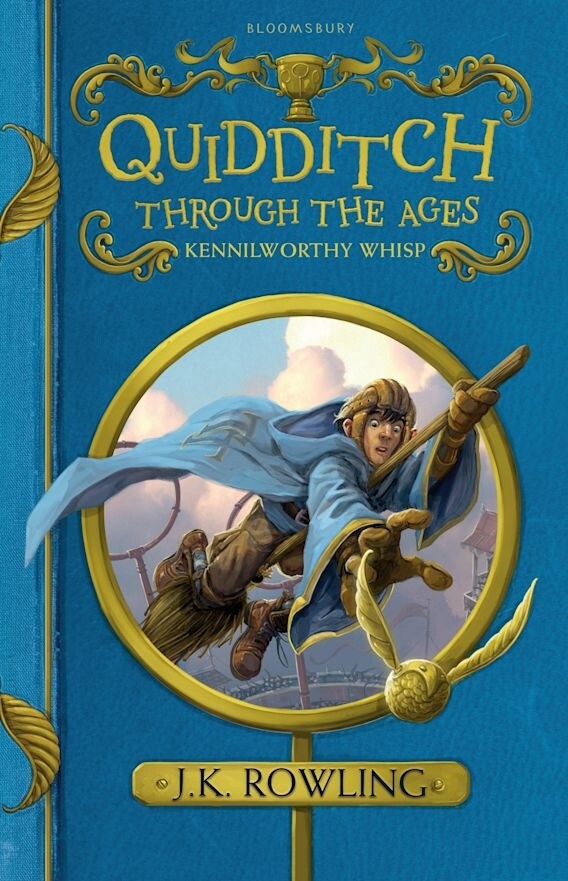 Quidditch Through the Ages- Kennilworthy Whisp Quidditch Through the Ages- Kennilworthy Whisp