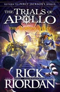 The Trials of Apollo The Burning Maze- Rick Riordan