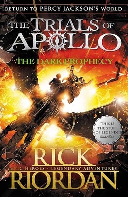 The Trials of Apollo The Dark Prophecy - Rick Riordan