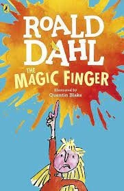 Roald Dahl The Magic Finger
