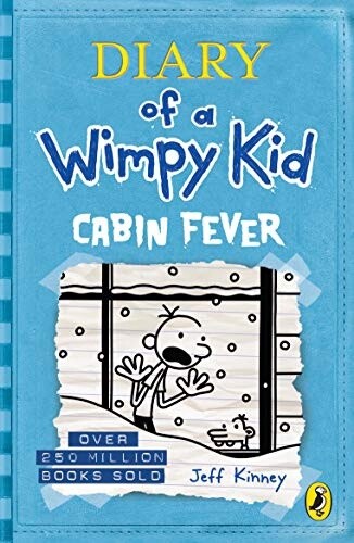 Diary of a Wimpy Kid - Cabin Fever (Book 6)
