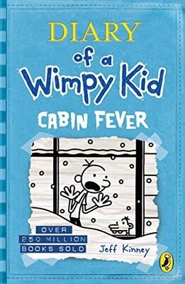 Diary of a Wimpy Kid - Cabin Fever (Book 6)