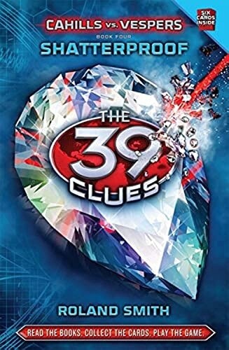 The 39 Clues-Cahills vs Vespers Shatterproof The 39 Clues-Cahills vs Vespers Shatterproof