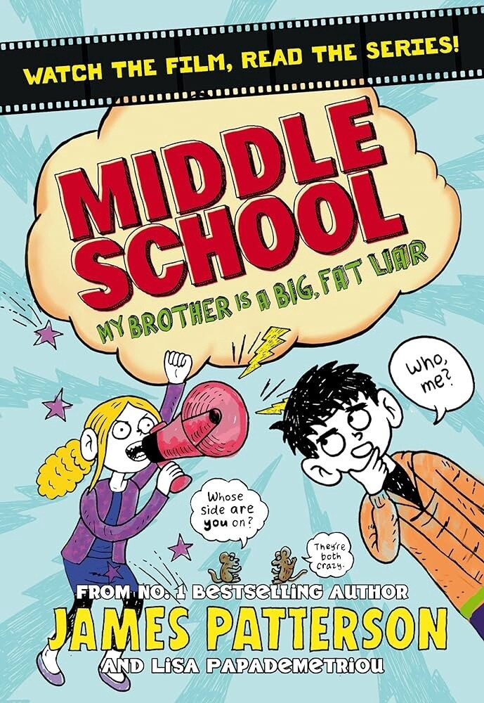 Middle School My Brother is a Big, Fat Liar Middle School My Brother is a Big, Fat Liar