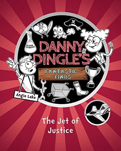 Danny Dingle's The Jet of Justice