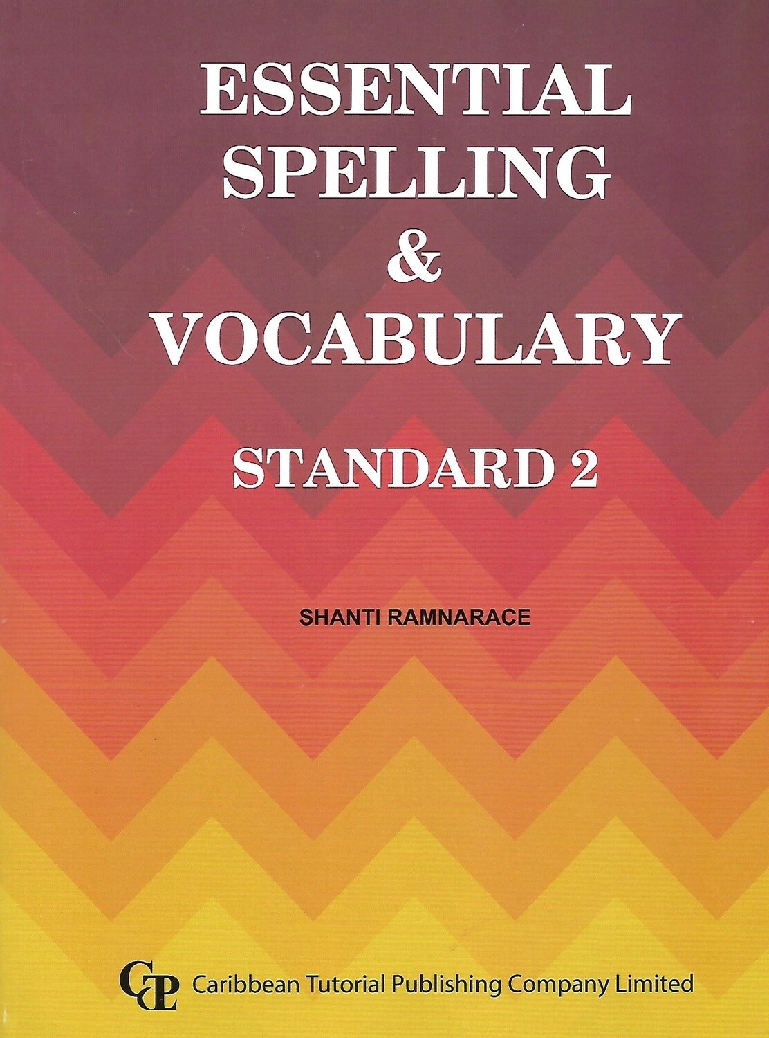 Essential Spelling and Vocabulary Standard 2