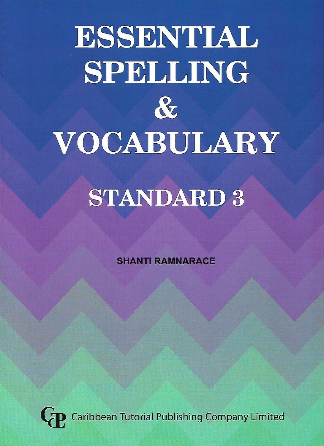 Essential Spelling and Vocabulary Standard 3