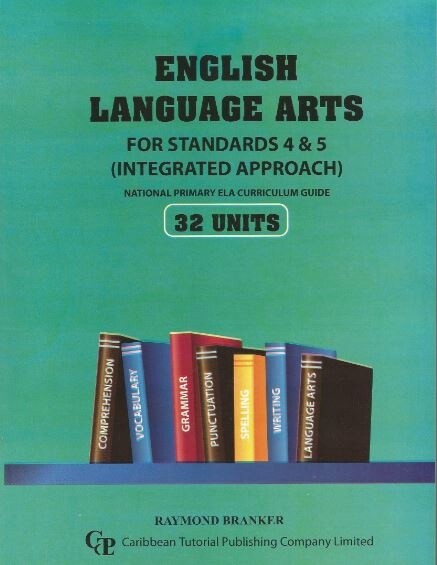 English Language Arts for Standard 4 and 5- Integrated Approach