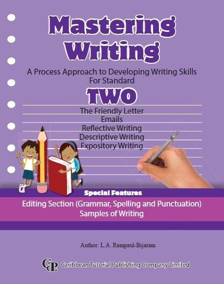 Mastering Writing A Process Approach to Developing Writing Skills for Standard Two