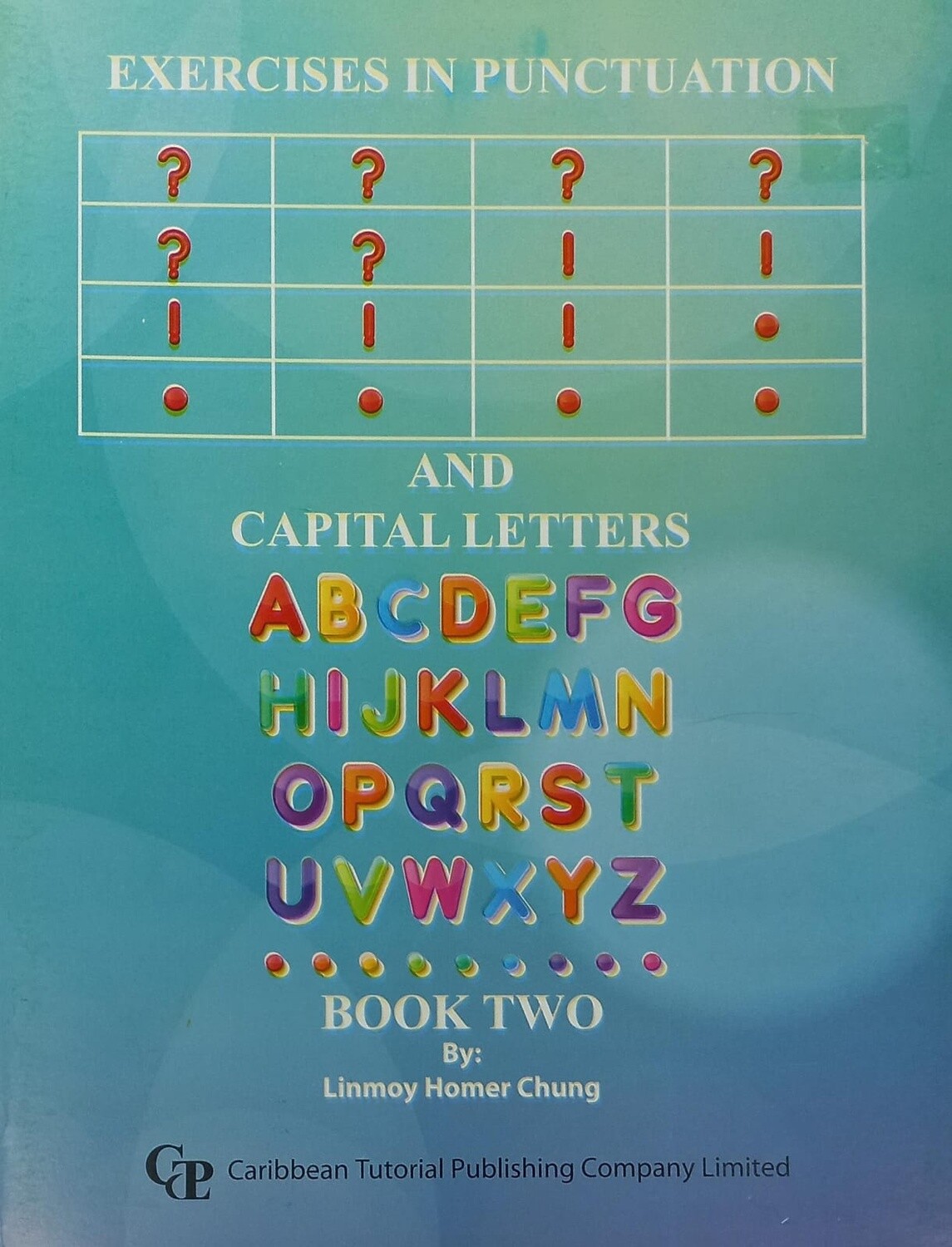 Exercises in Punctuation and Capital Letters  Book Two