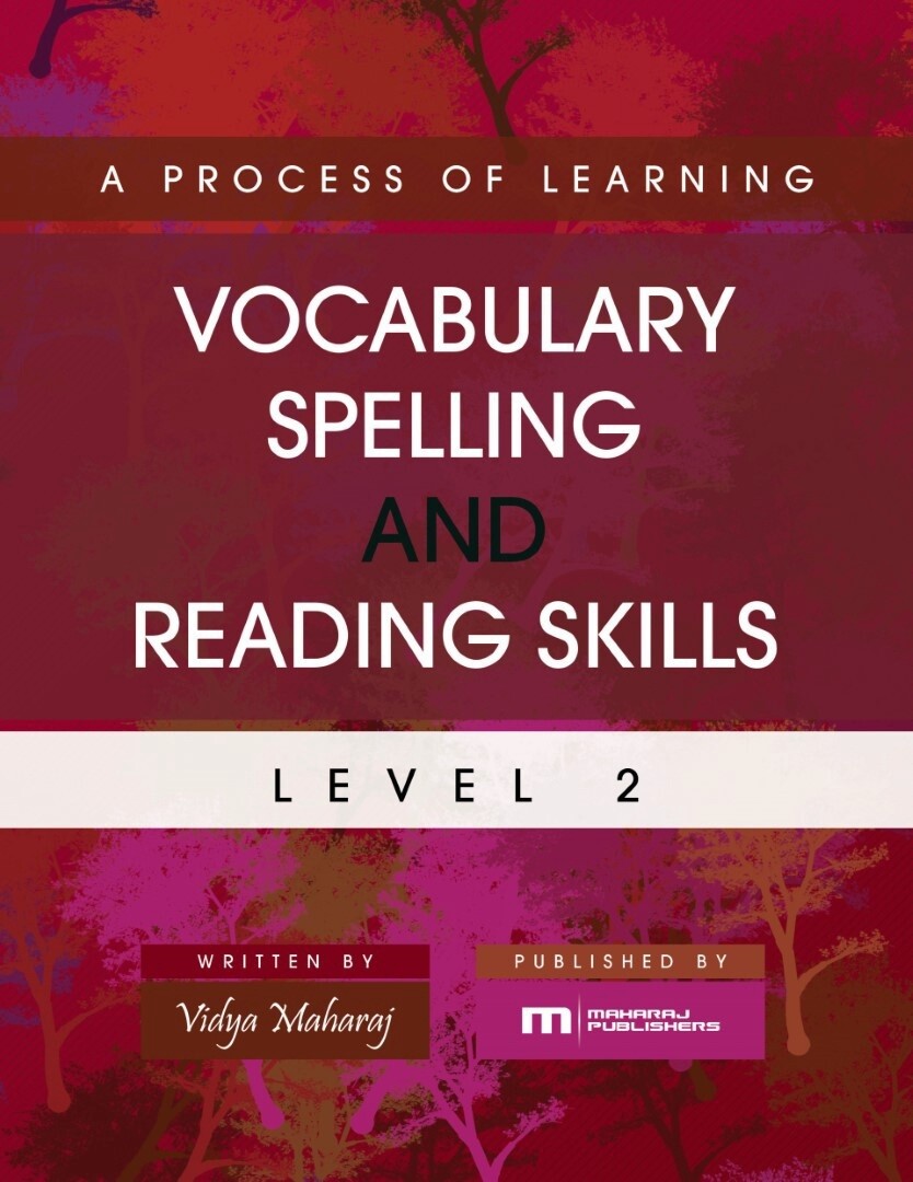 A Process of Learning Vocabulary, Spelling and Reading Skills Level 2